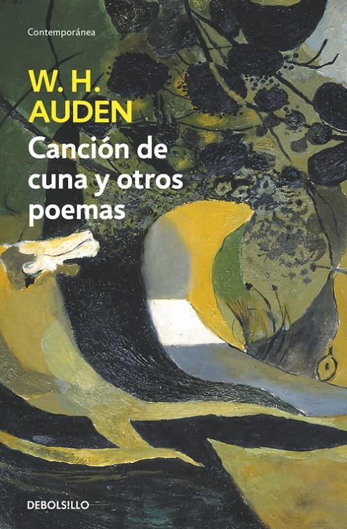CANCIÓN DE CUNA Y OTROS POEMAS | 9788483462515 | AUDEN, W.H.