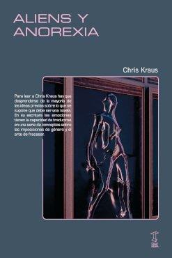 ALIENS Y ANOREXIA | 9789878272276 | KRAUS, CHRIS