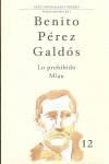 LO PROHIBIDO ; MIAU | 9788481035568 | PEREZ GALDOS, BENITO
