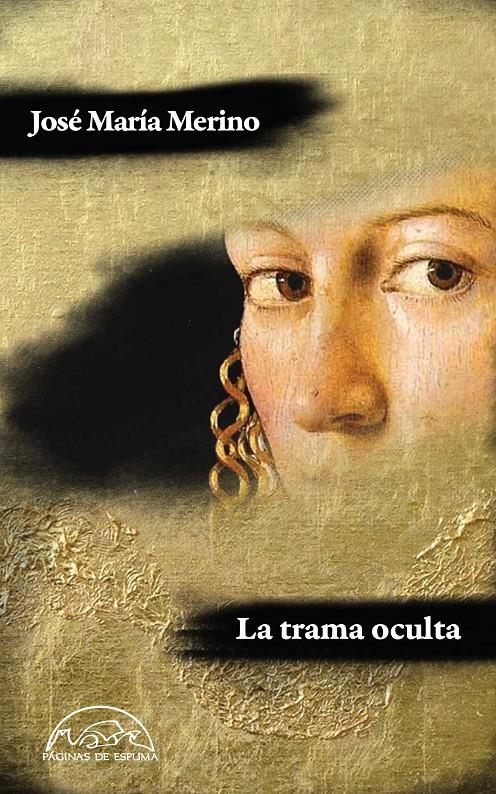 TRAMA OCULTA, LA | 9788483931752 | MERINO, JOSÉ MARÍA