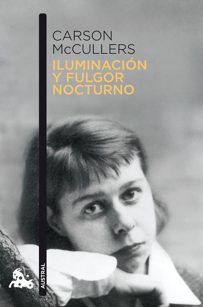 ILUMINACIÓN Y FULGOR NOCTURNO | 9788432248313 | MCCULLERS, CARSON