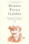 FORTUNATA Y JACINTA 1 ; DOS HISTORIAS DE CASADAS | 9788481035339 | PÉREZ GALDÓS, BENITO
