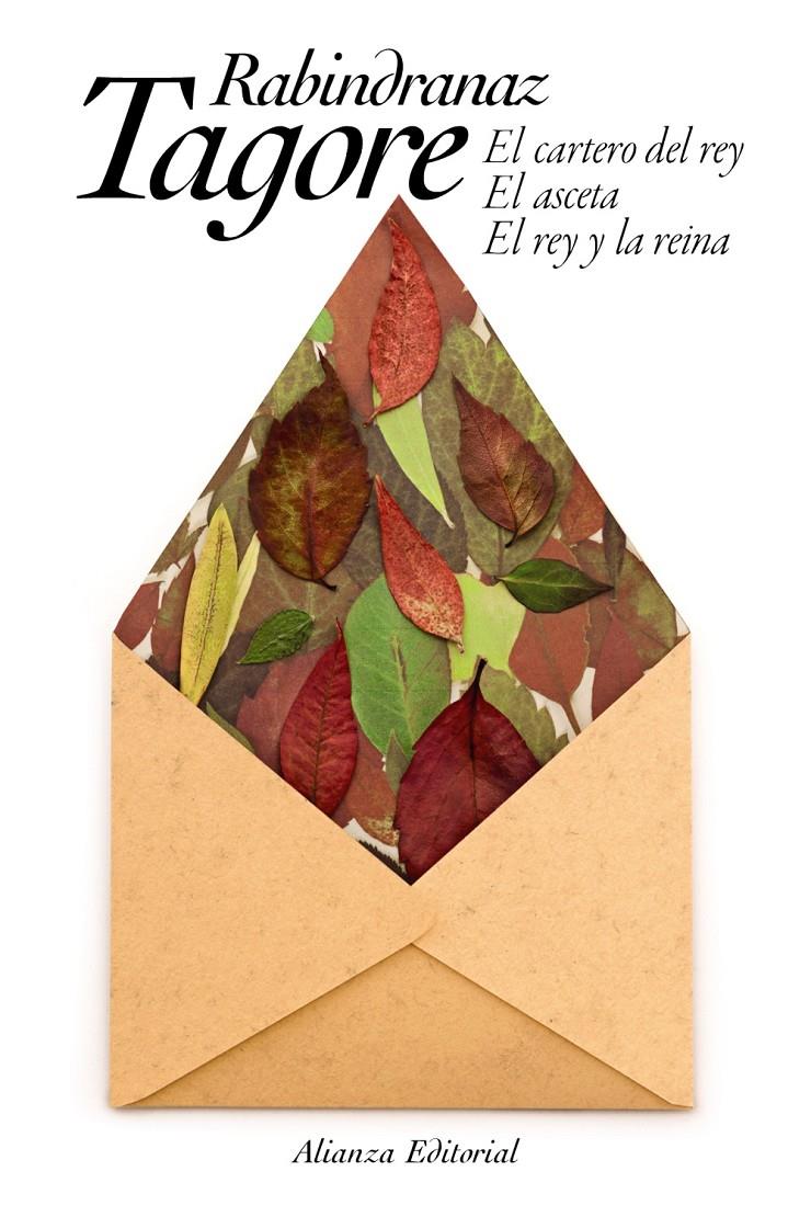 EL CARTERO DEL REY. EL ASCETA. EL REY Y LA REINA | 9788491813279 | TAGORE, RABINDRANAZ