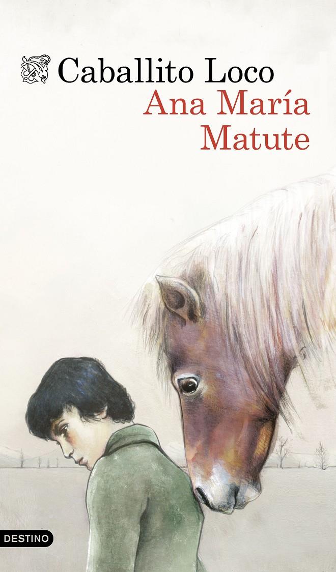 CABALLITO LOCO | 9788423349142 | MATUTE, ANA MARÍA 