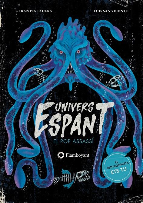 UNIVERS ESPANT. EL POP ASSASSÍ | 9791387614225 | PINTADERA, FRAN