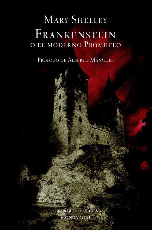 FRANKENSTEIN O EL MODERNO PROMETEO | 9788439714392 | SHELLEY, MARY