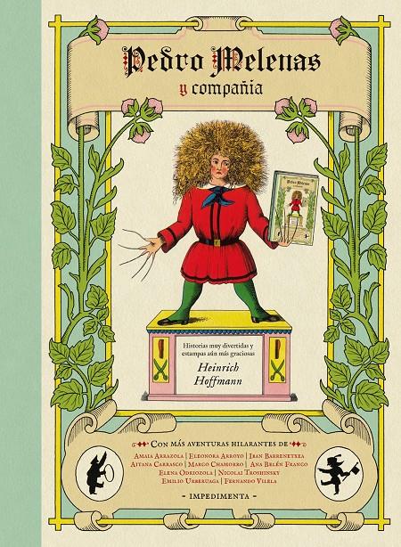 PEDRO MELENAS Y COMPAÑÍA | 9788415979944 | HOFFMANN, HEINRICH