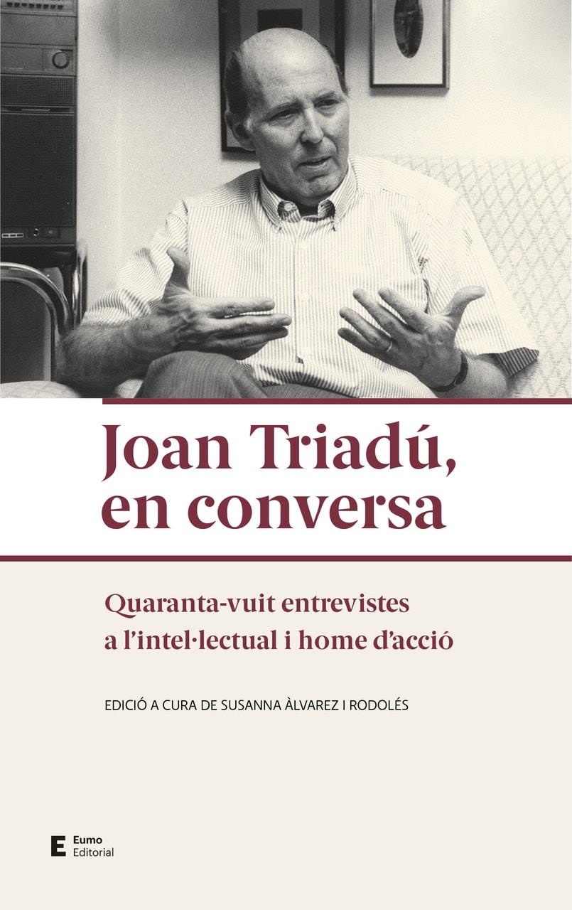 JOAN TRIADÚ, EN CONVERSA | 9788497667432TA | ÀLVAREZ RODOLÉS, SUSANNA