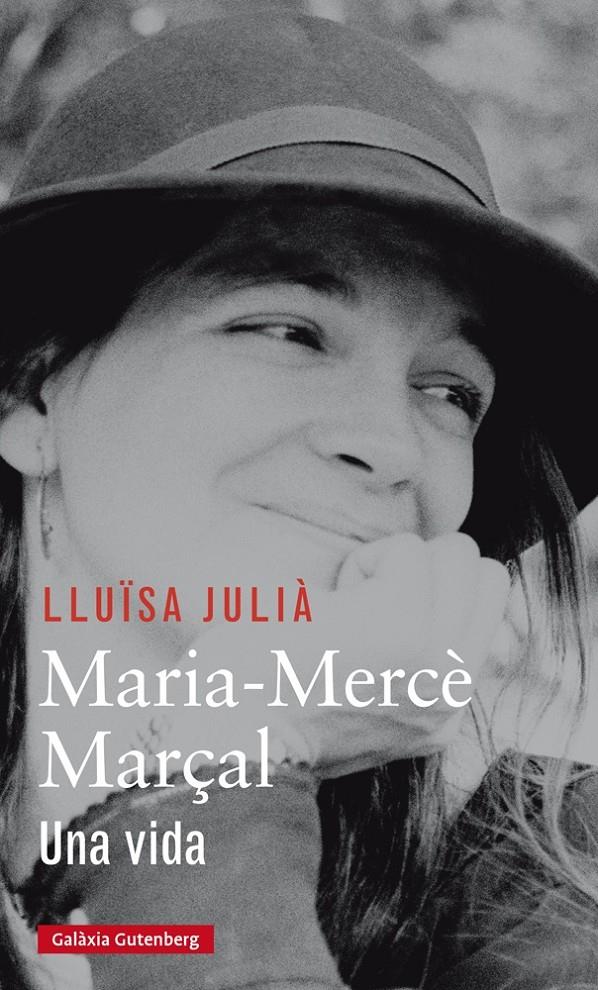 MARIA-MERCÈ MARÇAL | 9788416734207TA | JULIÀ, LLUÏSA
