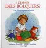 I DESPRÉS DELS BOLQUERS? | 9788490575604 | BOGARDT, MARIANNE