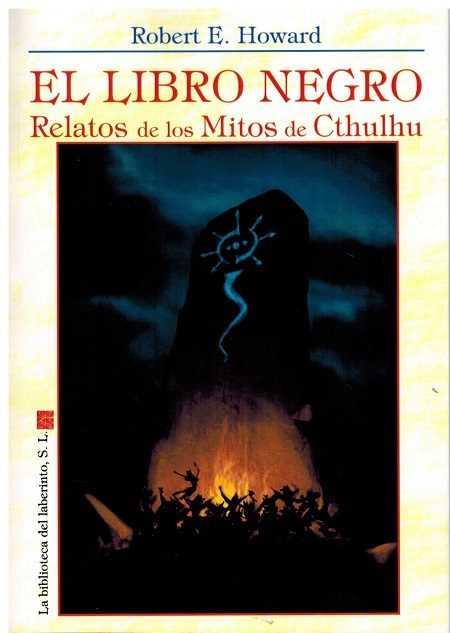EL LIBRO NEGRO | 9788494823411 | HOWARD, ROBERT E.