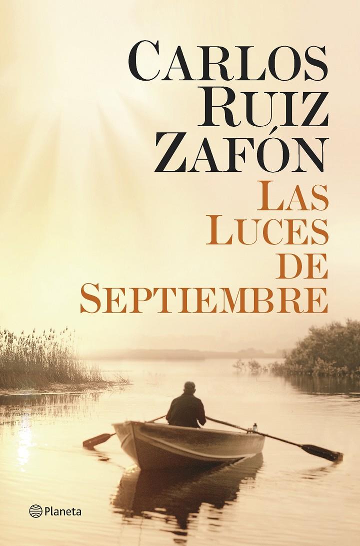 LUCES DE SEPTIEMBRE, LAS | 9788408131489 | RUIZ ZAFON, CARLOS