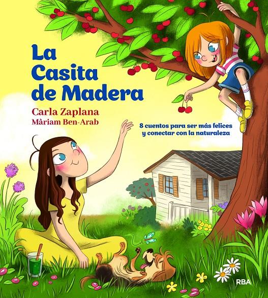 LA CASITA DE MADERA | 9788427222243 | ZAPLANA, CARLA