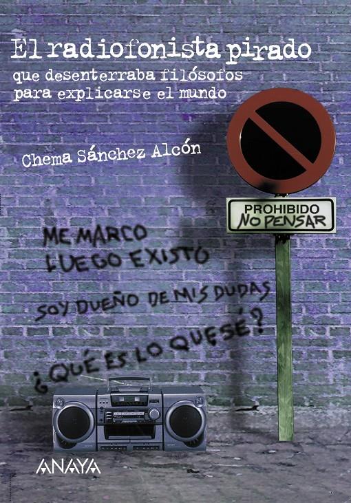 EL RADIOFONISTA PIRADO | 9788466705998 | SÁNCHEZ ALCÓN, JOSÉ MARÍA