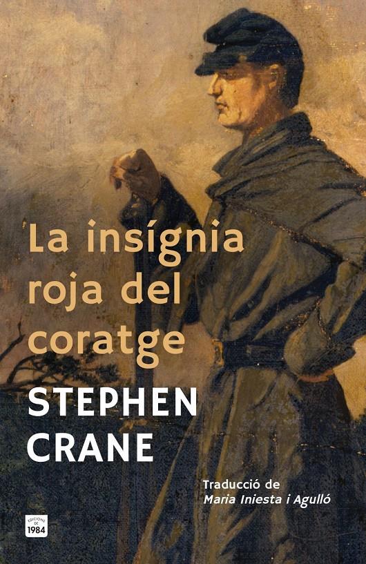 LA INSÍGNIA ROJA DEL CORATGE | 9791387757397 | CRANE, STEPHEN