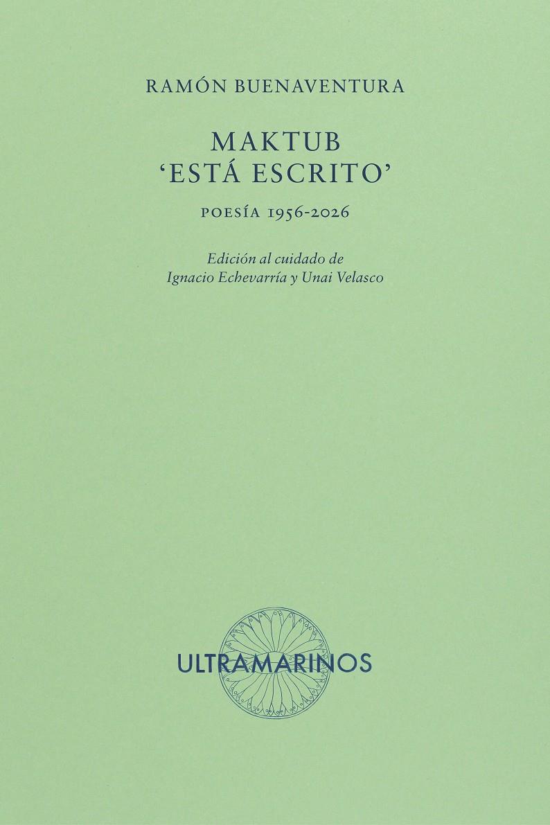 MAKTUB: 'ESTÁ ESCRITO' | 9788412945171 | BUENAVENTURA, RAMÓN