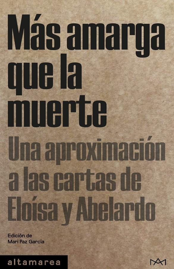 MÁS AMARGA QUE LA MUERTE | 9788410435315 | GARCÍA, MARI PAZ