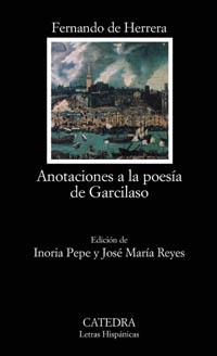 ANOTACIONES A LA POESÍA DE GARCILASO | 9788437619231 | HERRERA, FERNANDO DE
