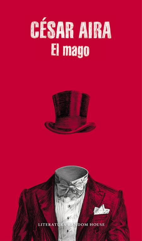 EL MAGO | 9788439709176TA | AIRA, CÉSAR