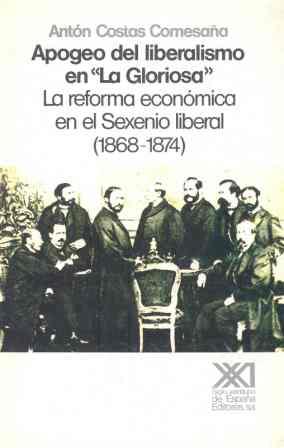 APOGEO DEL LIBERALISMO EN "LA GLORIOSA" | 9788432306389 | COSTAS COMESAÑA,ANTON
