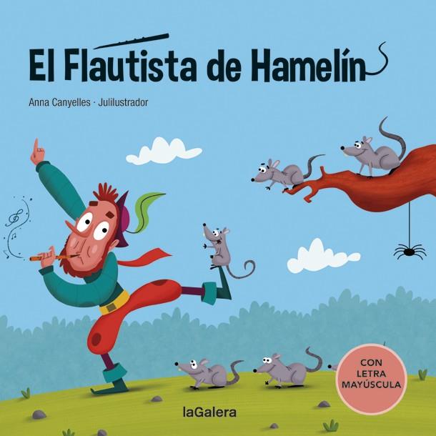 EL FLAUTISTA DE HAMELÍN | 9788424669812 | CANYELLES, ANNA