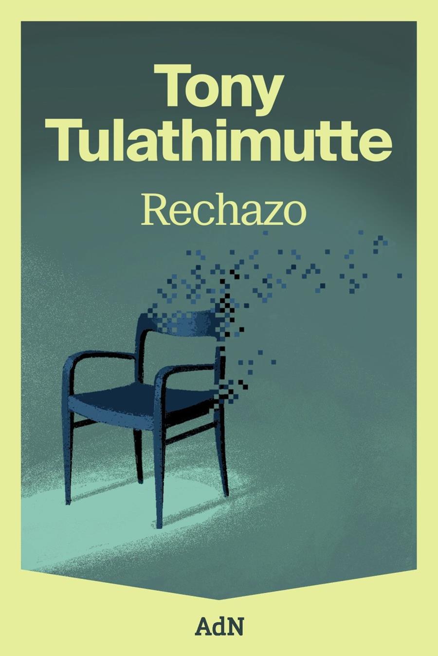 RECHAZO | 9791387596293 | TULATHIMUTTE, TONY