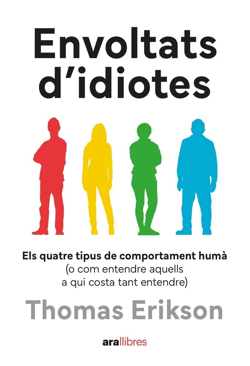 ENVOLTATS D'IDIOTES | 9788411731003TA | ERIKSON, THOMAS