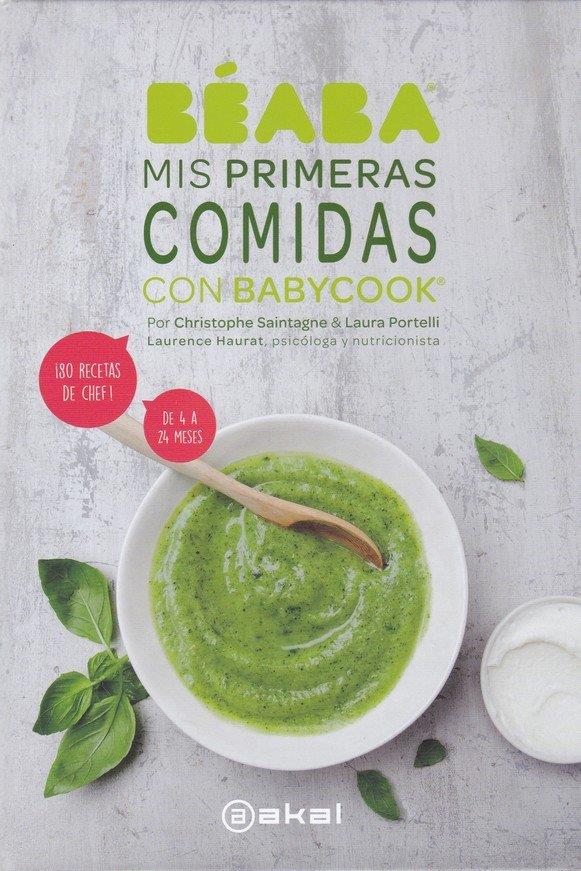 MIS PRIMERAS COMIDAS CON BABYCOOK | 9788446047650TA | PORTELLI, LAURA / SAINTAGNE, CHRISTOPHE