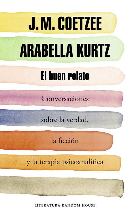 BUEN RELATO, EL | 9788439730354 | COETZEE,J.M. / KURTZ,ARABELLA