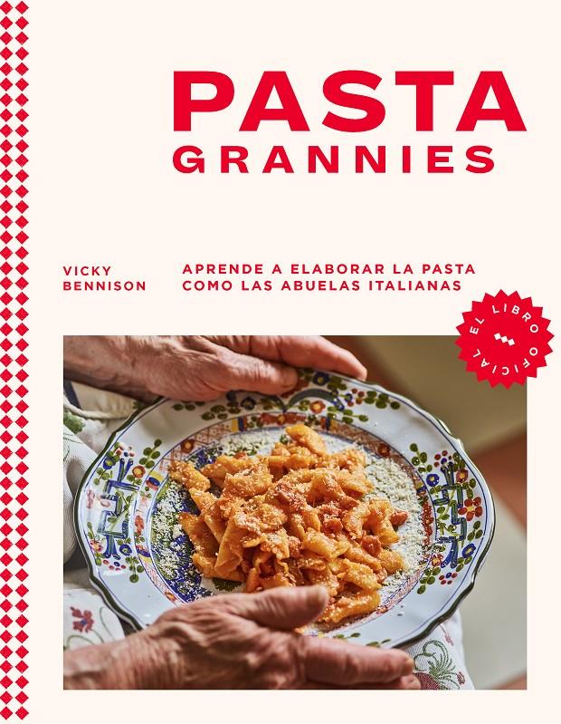 PASTA GRANNIES | 9788418681721 | BENNISON, VICKY