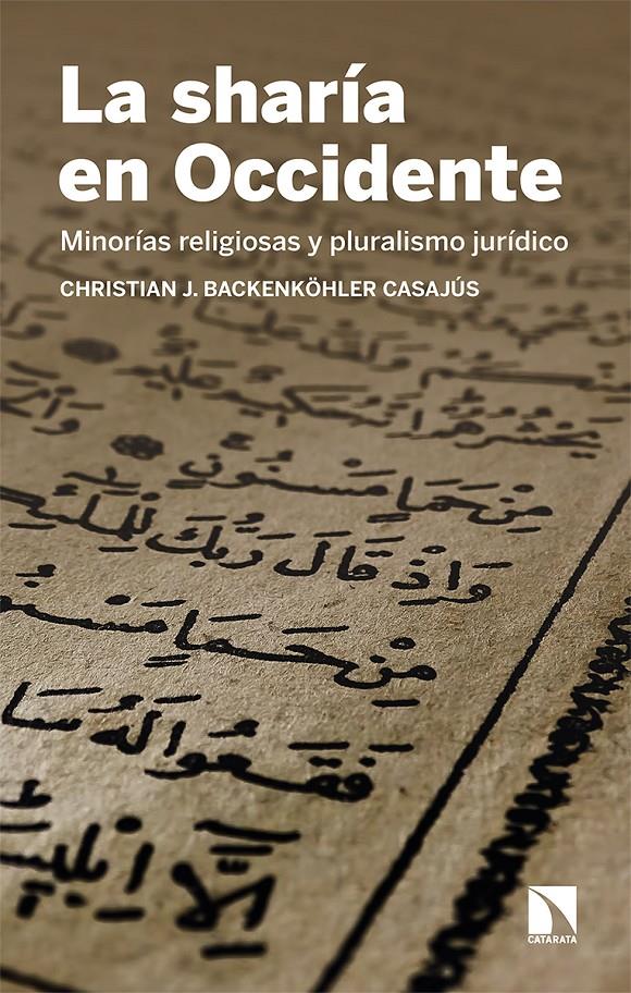 LA SHARÍA EN OCCIDENTE | 9788413521633 | BACKENKÖHLER CASAJÚS, CHRISTIAN J.