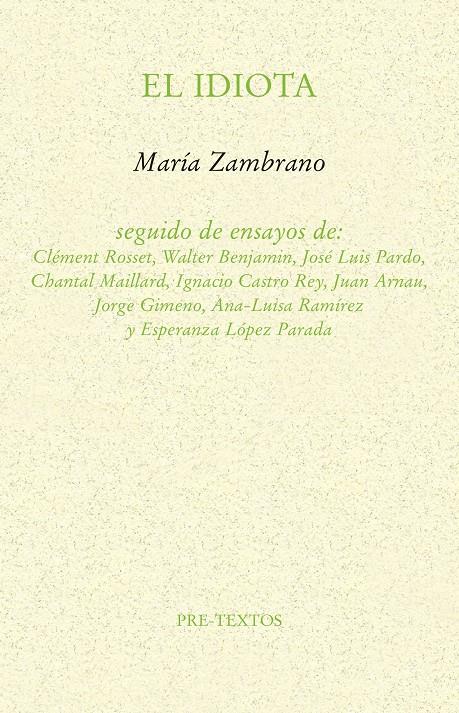 EL IDIOTA | 9788417830144 | ZAMBRANO, MARÍA