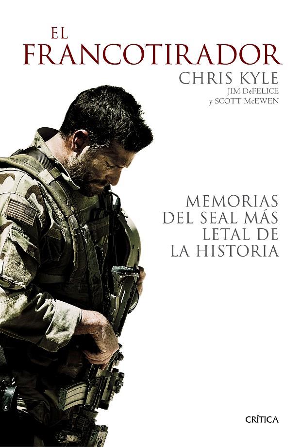 EL FRANCOTIRADOR | 9788498927825TA | KYLE, CHRIS/DEFELICE, JIM/MCEWEN, SCOTT