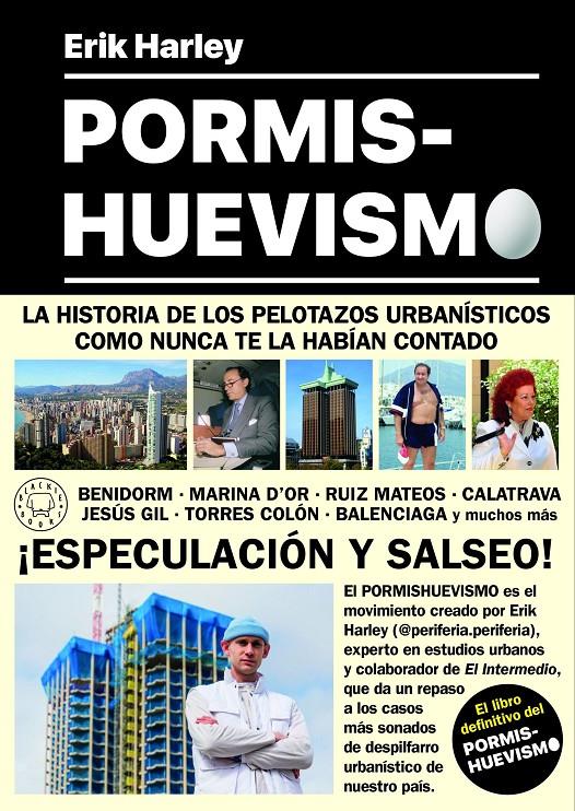 PORMISHUEVISMO. UN MOVIMIENTO ARTÍSTICO. EL LIBRO DEFINITIVO | 9788419654410 | HARLEY, ERIK