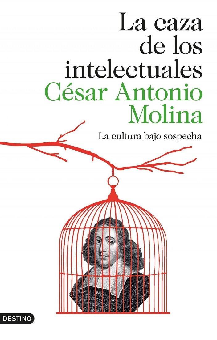 CAZA DE LOS INTELECTUALES, LA | 9788423347971 | MOLINA, CÉSAR ANTONIO