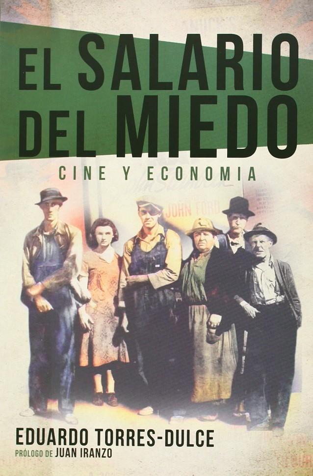 SALARIO DEL MIEDO, EL | 9788415606215 | TORRES-DULCE, EDUARDO