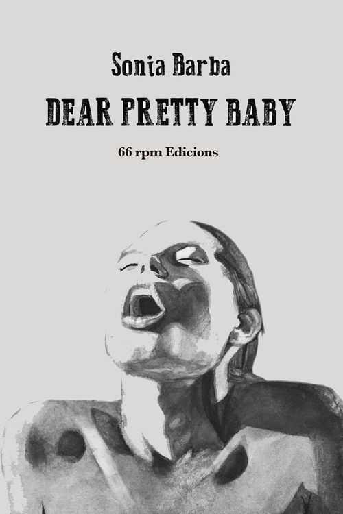 DEAR PRETTY BABY | 9788494533013 | BARBA, SONIA