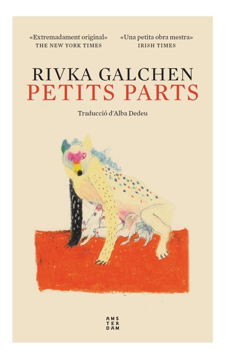 PETITS PARTS | 9788417918859TA | GALCHEN, RIVKA