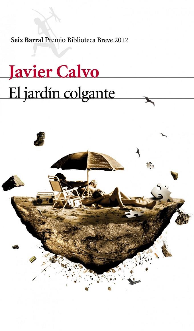 EL JARDÍN COLGANTE | 9788432209581TA | CALVO PERALES, JAVIER