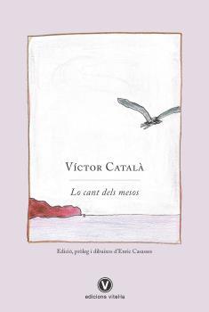 LO CANT DELS MESOS | 9788412001754 | CATALA,VICTOR