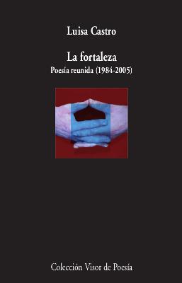 LA FORTALEZA | 9788498953718 | CASTRO, LUISA