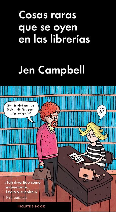 COSAS RARAS QUE SE OYEN EN LAS LIBRERIAS | 9788415996873 | CAMPBELL, JEN 
