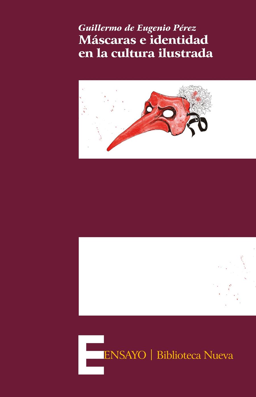 MÁSCARAS E IDENTIDAD EN LA CULTURA ILUSTRADA | 9788416345380 | DE EUGENIO PÉREZ, GUILLERMO