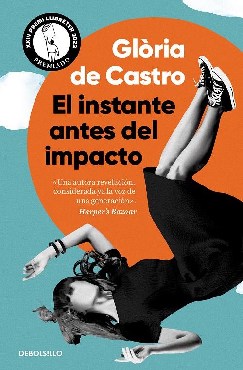 EL INSTANTE ANTES DEL IMPACTO | 9788466370936 | CASTRO, GLÒRIA DE