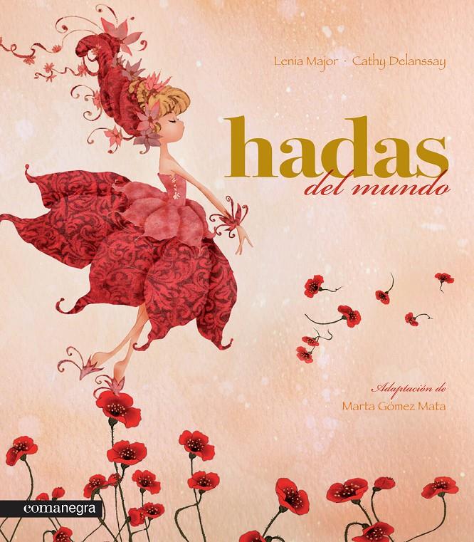 HADAS DEL MUNDO | 9788415097464 | MAJOR, LENIA/ DELANSSAY, CATHY