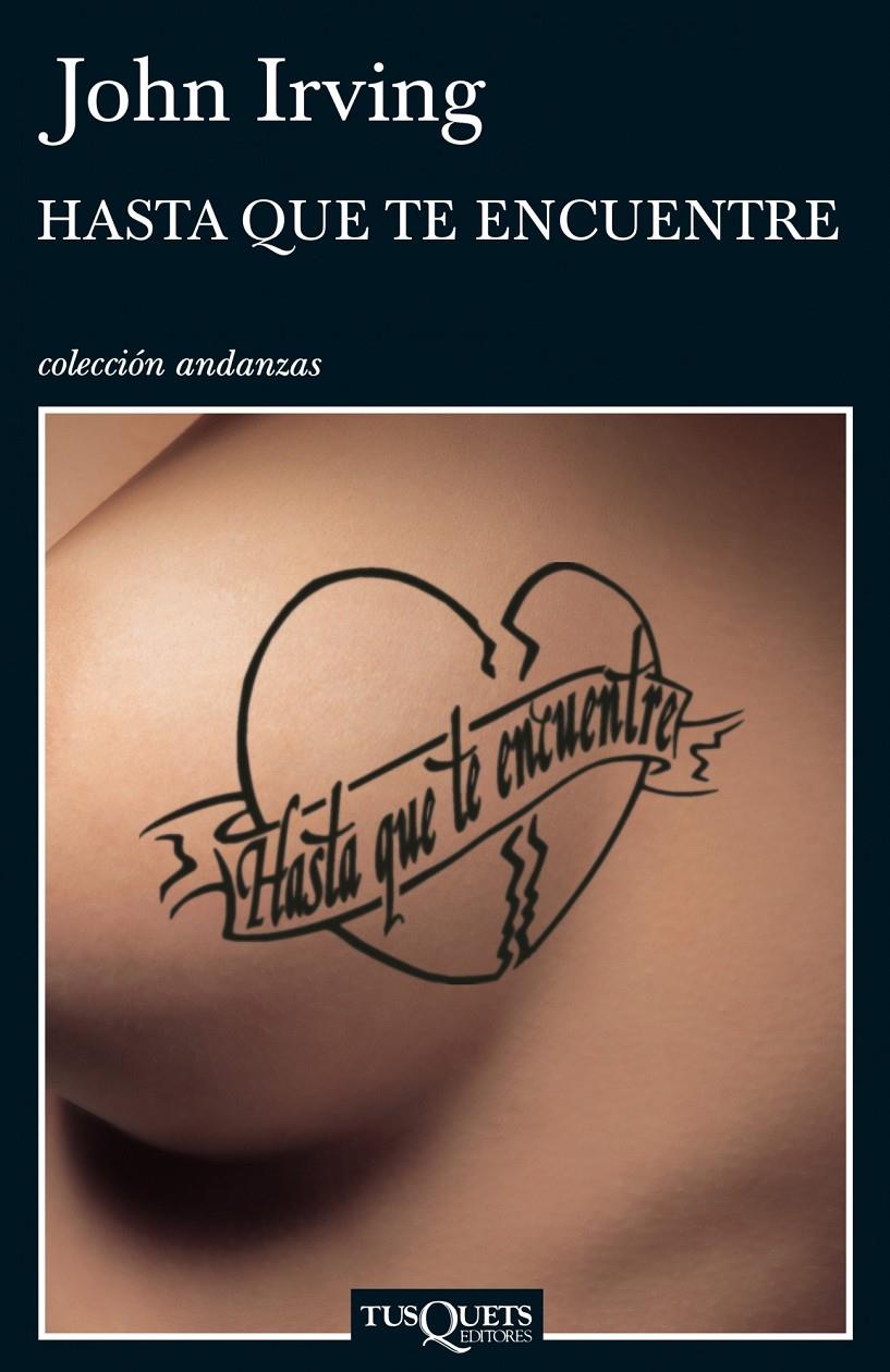 HASTA QUE TE ENCUENTRE | 9788483103319 | IRVING, JOHN