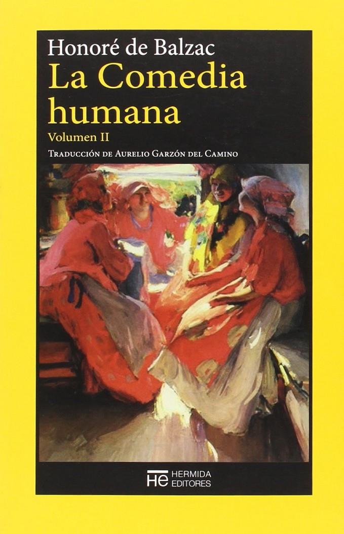COMEDIA HUMANA VOLUMEN II | 9788494176760 | BALZAC, HONORE DE