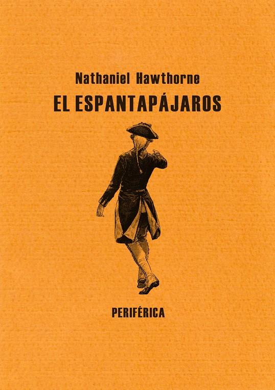 ESPANTAPÁJAROS, EL | 9788492865642 | HAWTHORNE, NATHANIEL