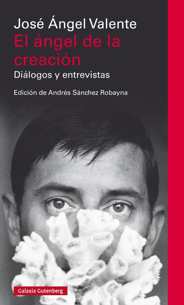 EL ÁNGEL DE LA CREACIÓN | 9788417355708 | VALENTE, JOSÉ ÁNGEL