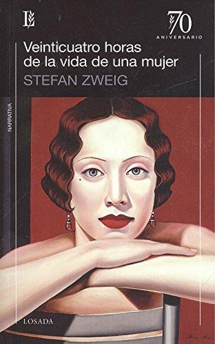 VEINTICUATRO HORAS EN LA VIDA DE UNA MUJER | 9789500373180 | ZWEIG, STEFAN